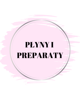 7. PŁYNY I PREPARATY
