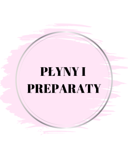 7. PŁYNY I PREPARATY